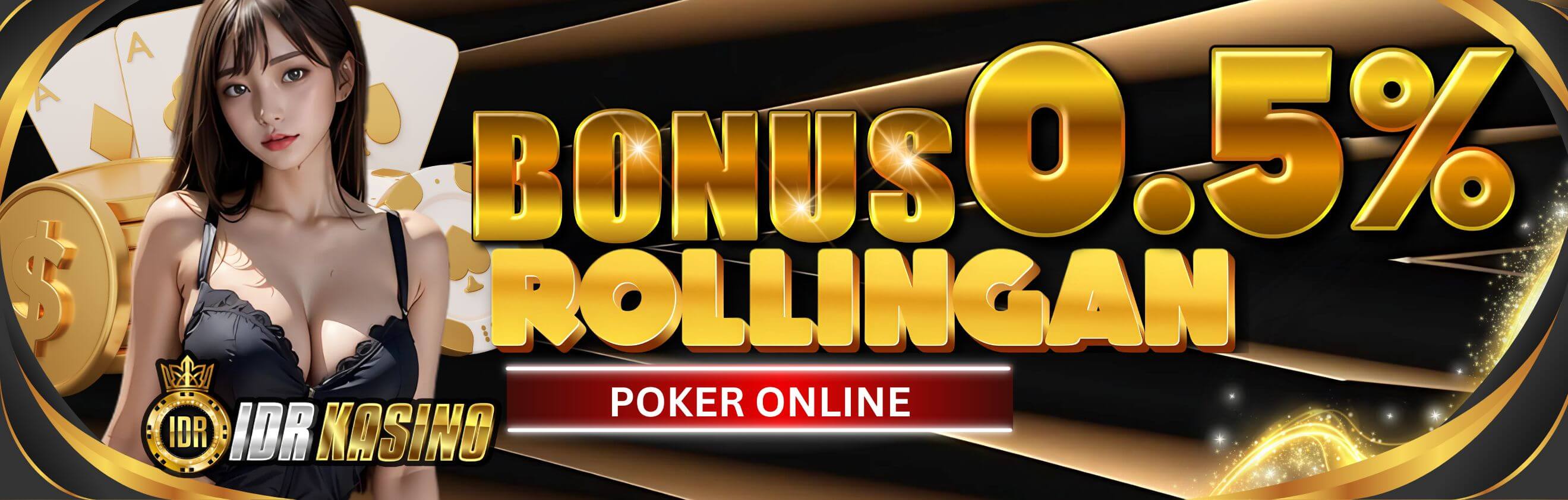 Bonus Rollingan Poker 0.5%